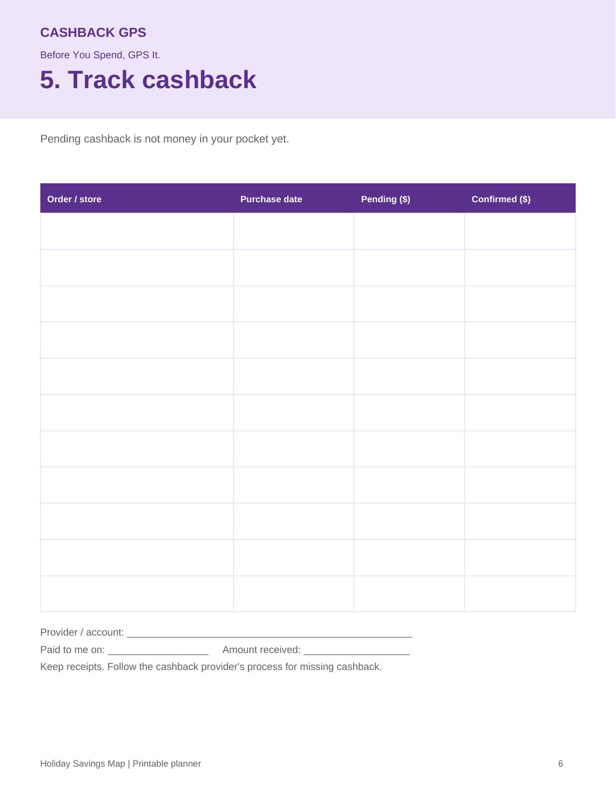 Cashback tracker: Keep pending and confirmed cashback separate, with room for payment dates.